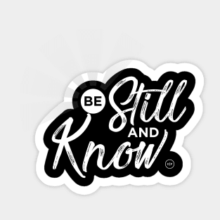 Be Still & Know Sticker